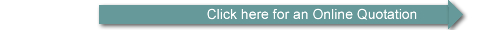 Click here for an Online Quotation